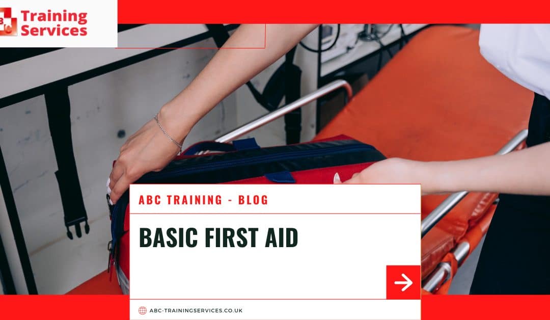Basic First Aid