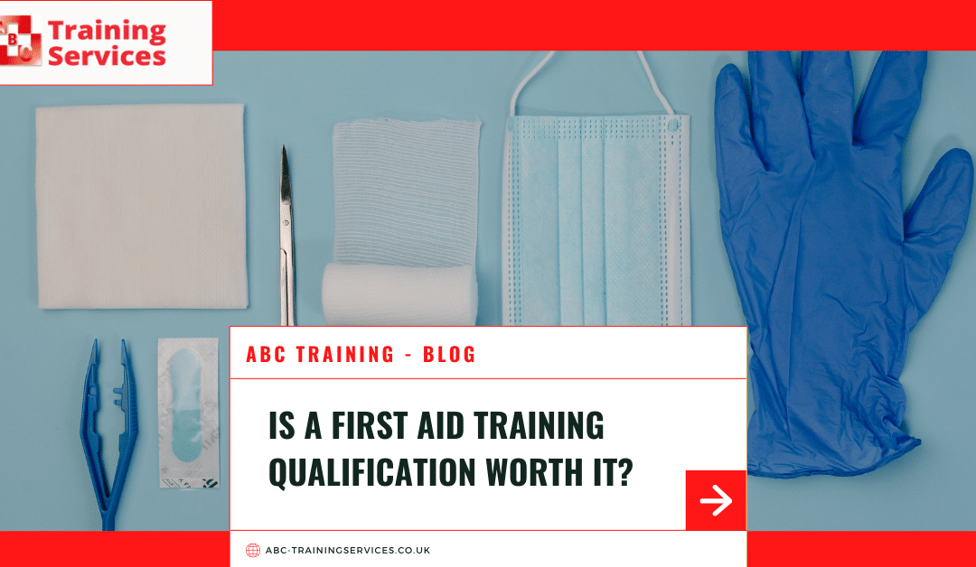 Is a First Aid Training Qualification Worth It?