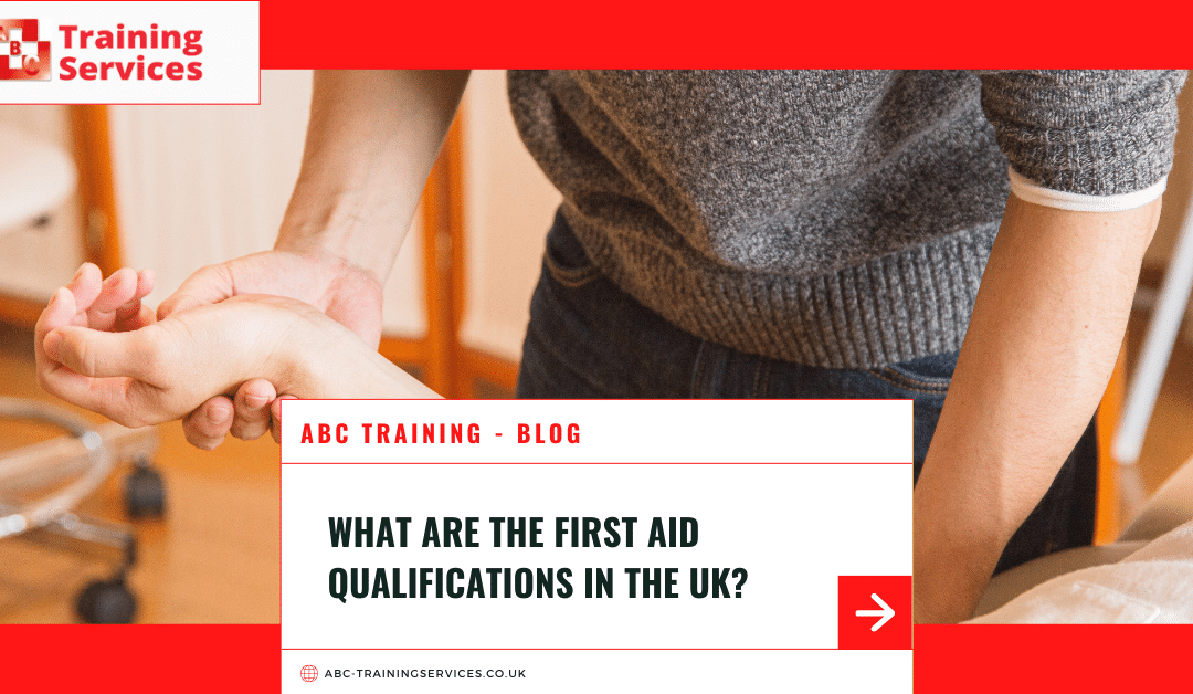 What are the first aid qualifications in the UK?