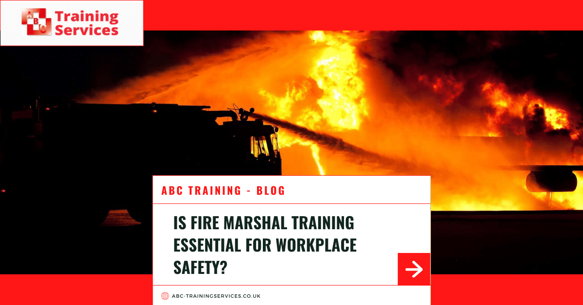 fire marshal training, workplace safety, fire safety, emergency response, legal requirements, iSafe, team coordination, cost-effective preparedness, communication skills, UK regulations